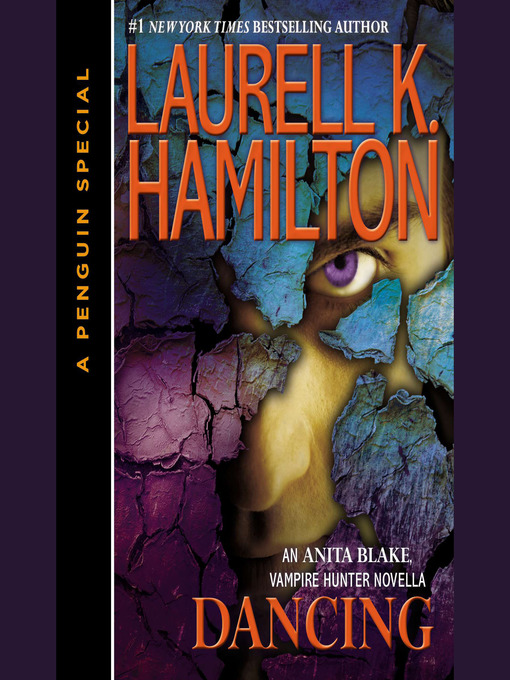 Title details for Dancing by Laurell K. Hamilton - Wait list